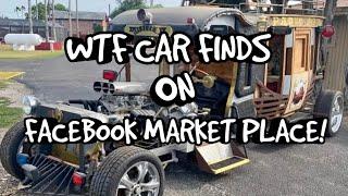 WTF CAR FINDS ON FACEBOOK MARKET PLACE! Ep26