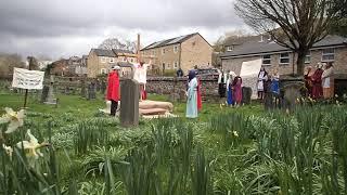 Settle Passion Play - Good Friday 2024 Mary Magdalene at/after the crucifixion