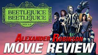 BEETLEJUICE BEETLEJUICE Movie Review (Tim Burton's Best Movie In Over A Decade)