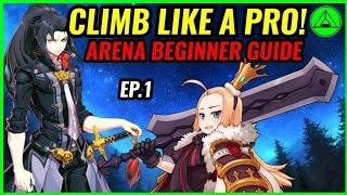 Arena Beginner Guide! How to climb FAST!  Epic Seven Tips 2022 [Ep 1]