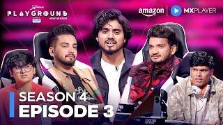 Playground Season 4 Full Episode 3 | New Gaming Reality Show 2024 | Amazon MX Player