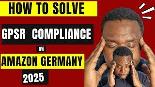 GPSR AMAZON SELLER | WHAT YOU NEED TO DO | GENERAL PRODUCT SAFETY REGULATION FOR AMAZON EU SELLERS