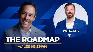 The Roadmap | Will Nobles | CEO Of Vector Choice Technologies