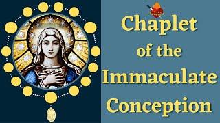 Chaplet of the Immaculate Conception