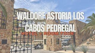 $2000 a Night Resort | Waldorf Astoria Los Cabos Pedrigal Hotel & Room Tour!