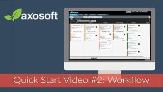 Axosoft Quick Start Video #2 - Workflow