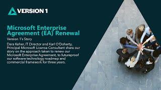 Microsoft Enterprise Agreement (EA) renewal - Version 1 Story