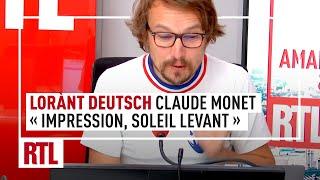 Lorànt Deutsch : "Impression, soleil levant", l'origine du tableau de Claude Monet