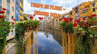 TEMPS DE FLORS-LA FIESTA FLORAL QUE TRANSFORMA LA CIUDAD-GIRONA2024