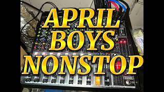 April Boys Nonstop Mix