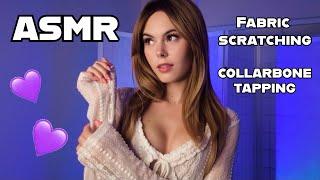 ASMR | Fabric Scratching & Collarbone Tapping 