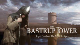 The Bastrup Tower |  Bastruptårnet | History of Medieval Denmark | Middelalderkanalen