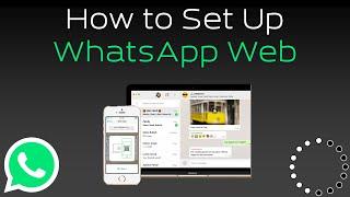 How to Set Up WhatsApp Web