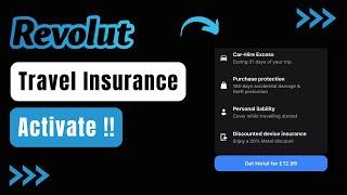 How to Activate Revolut Travel Insurance !