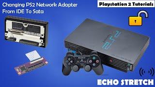 Changing PS2 Network Adapter From IDE To Sata 2021