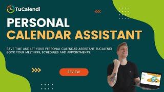 TuCalendi review - Online personal assistant for your scheduling | Calendly alternative