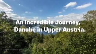 Incredible Journey, Danube in Upper Austria - A timelapse Adventure