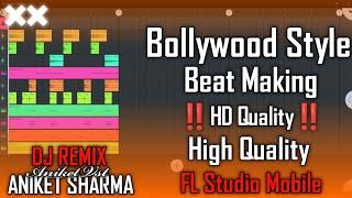 Bollywood Style Beat Kaise Banayein FL Studio Mobile Mein Aniket Vst