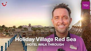 Holiday Village Red Sea, Egypt | Hotel Walkthrough