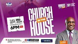 Church in the House | September W.O.S.E - Day 1  | Tuesday, 3rd September 2024