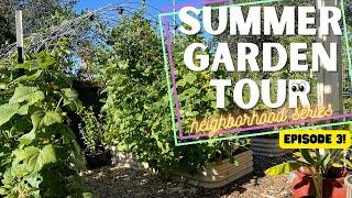 BACKYARD SUMMER GARDEN TOUR WITH MARY / Zone 9b, Elk Grove, CA / Raised Beds & Vertical Gardening