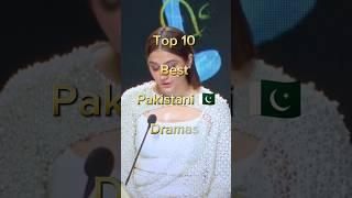 Top 10 Best Pakistani Dramas ️ #shortsfeed #top #foryou #drama #shorts #viralvideo #trending