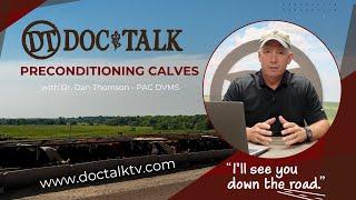 DocTalk Ep 642 - Preconditioning and Weaning