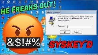 SYSKEYING a scammer! HE LOSES IT! [SYSKEY'D]