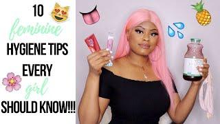 10 FEMININE HYGIENE TIPS YOU SHOULD KNOW | GIRL TALK