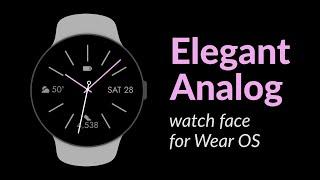 Elegant Analog watch face for Wear OS