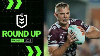 NRL 2025 | Round Up | Round 01