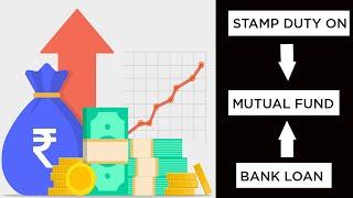 Stamp duty, Loan on Mutual Fund