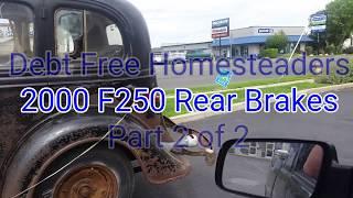 How to replace rear brakes on a Ford 2000 Ford F250 Power Stroke Super Duty Pt-2/2