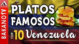 COMIDAS TIPICAS DE VENEZUELA (Top 10)  BakanoTv Los 10 platos más famosos de la comida Venezolana