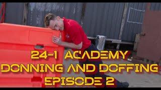 24-1 Academy Episode 2