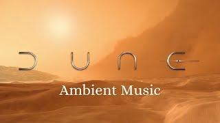 Dune Ambient Music | Hans Zimmer