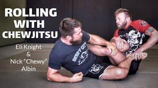 Chewy and Eli Flow Roll | Chewjitsu & Knight Jiu-Jitsu