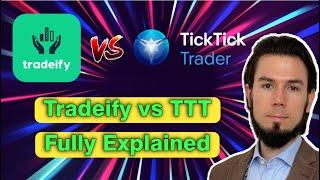 Tradeify vs Ticktick Trader - Full Review Comparison