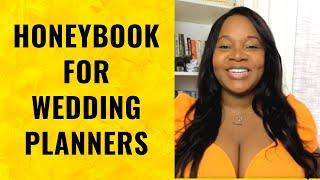 HOW TO GET STARTED WITH HONEYBOOK (A WalkthroughTutorial for Wedding Planners)