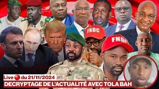 Decryptage de l'actualité avec Tola BAH | Live  du 21/11/2024