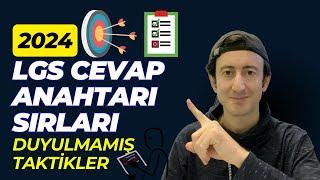 2024 LGS Cevap Anahtarı Taktikleri