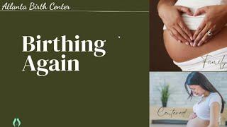 NATURAL Birth Class Provided By Atlanta Birth Center | TIPS to a SUCCESSFUL Labor and Delivery