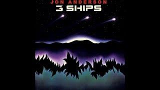 Jon Anderson - 3 Ships