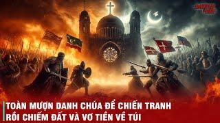 BẢN CHẤT ĐEN TỐI VÀ BẨN THỈU CỦA CHIẾN TRANH TÔN GIÁO - CÁI CỚ ĐỂ CƯỚP BÓC VÀ G.I.Ế.T CHÓC