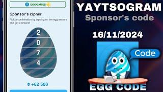 Yaytsogram - Egg Cipher Code 16/11/2024 | Break the egg to win $TONs