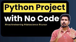 Python Project Tutorial (Machine Learning Made Simple with Cursor)