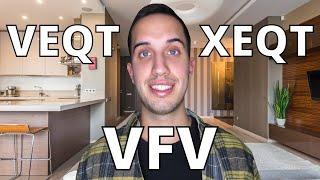 VFV vs VEQT vs XEQT - Which One Is The BEST Canadian ETF