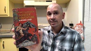 Edgar Rice Burroughs: Master of Adventure