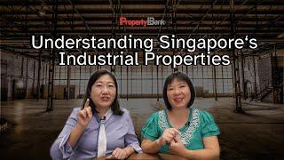 Understanding Industrial Properties in Singapore | Talking Shop with PropertyBank