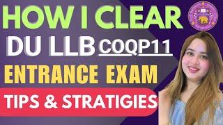 DU LLB 2025 : How to Prepare For DU LLB Entrance Exam (Coqp11) Best Strategies and tips